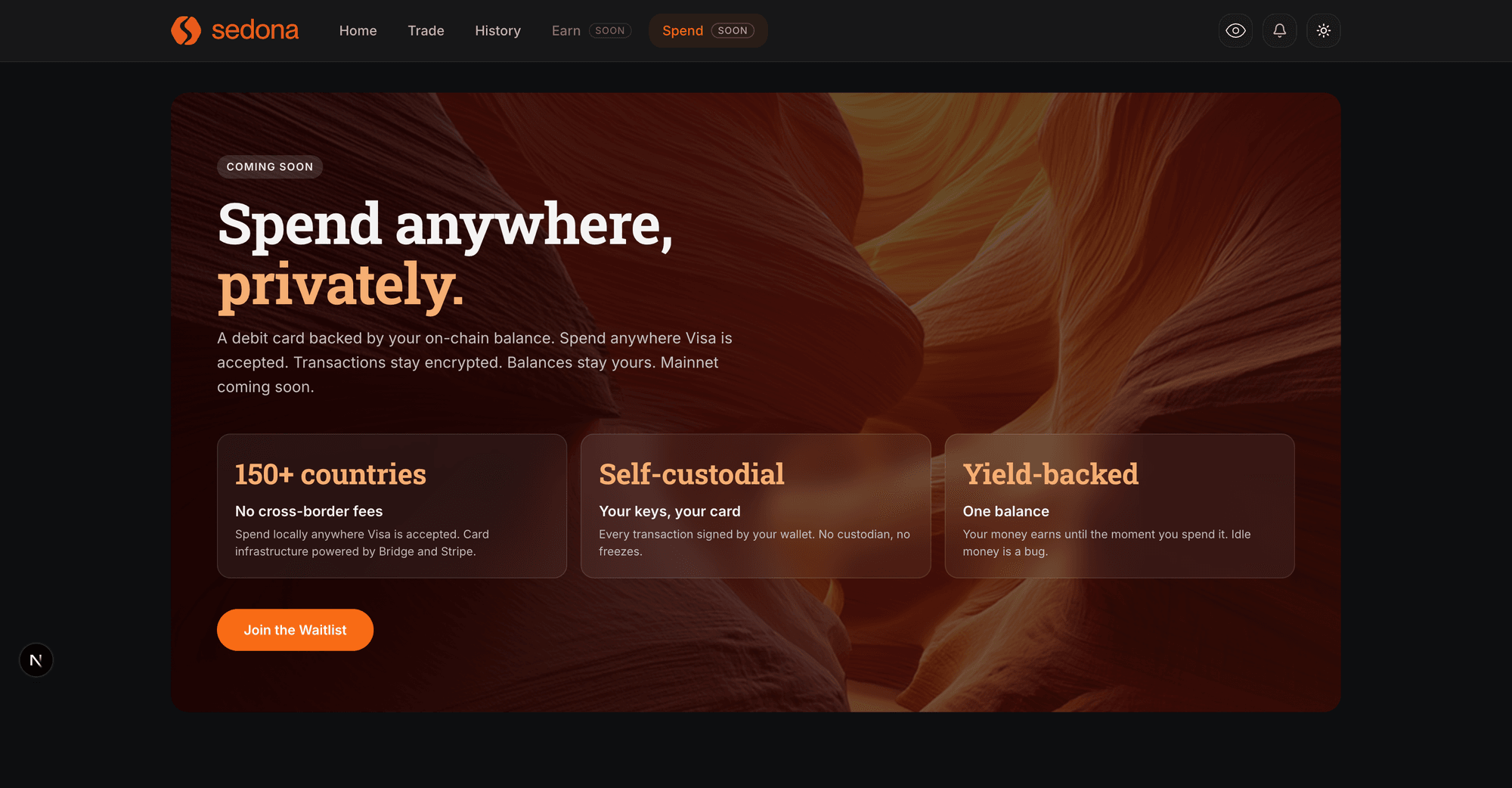 The Sedona Spend marketing page. Hero reads 'Spend anywhere, privately'. Three feature tiles: 150+ countries, Self-custodial, Yield-backed.